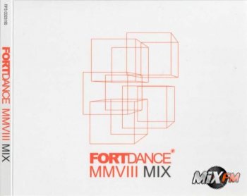 Fortdance MMVIII Mix (mixed by Mike Spirit) (2008)