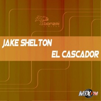 Jake Shelton - El Cascador