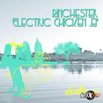 Rinchester - Electric Chicken EP