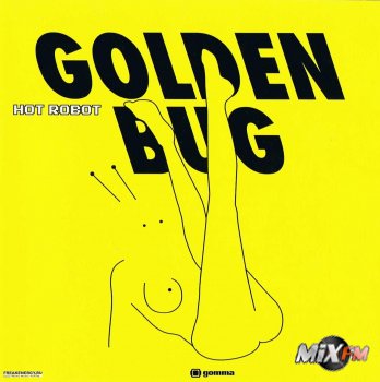 Golden Bug - Hot Robot