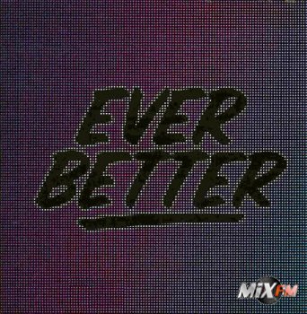 Ever Better [2008]