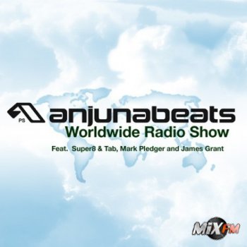 Anjunabeats Worldwide 096 - with Mark Pledger