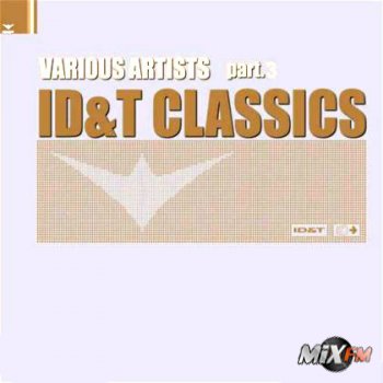 ID&T Classics (Part 3)