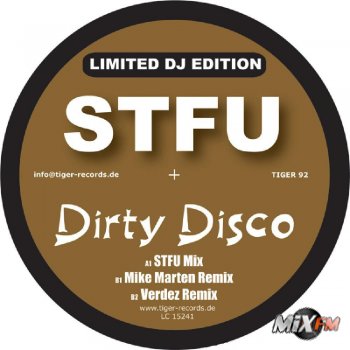 STFU - Dirty Disco Vinyl (2008)
