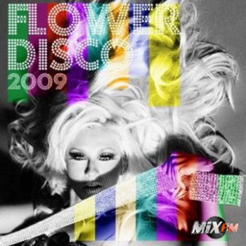 Сборник Flower Disco (2009)