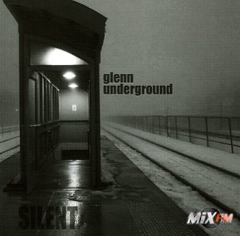 Glenn Underground - Silent