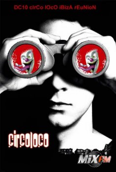 Вечеринки Circo Loco - главный оплот техно на Ибице